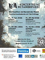 Konzertreihe Metamorphose 2027 - Die Tradition im Wandel der Musik Konzertreihe Metamorphose 2027 - Die Tradition im Wandel der Musik